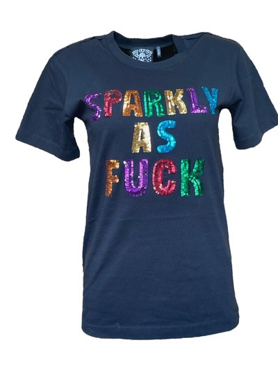 Any Old Iron Sparkly As Fuck T-Shirt For Women product