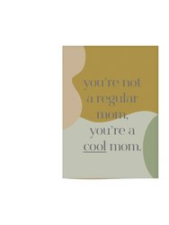 Cool Mom Card