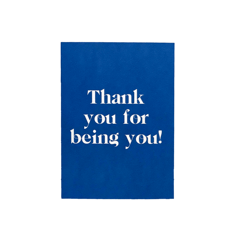 Thank You for Being You Card