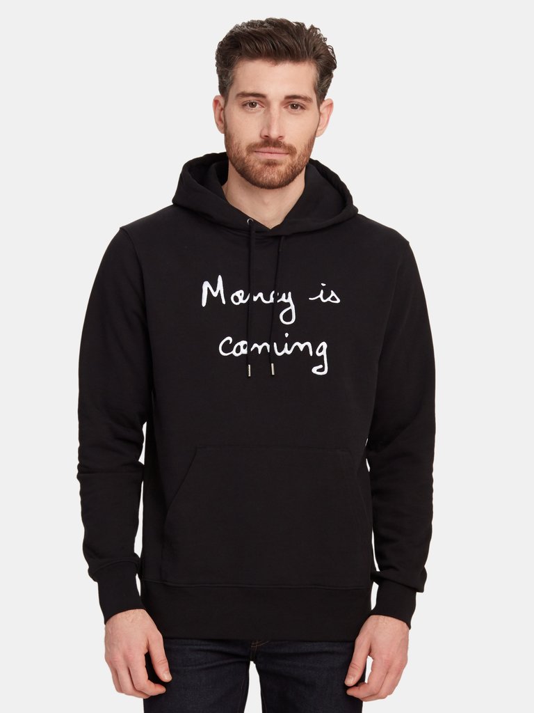 Money Is Coming Hoodie