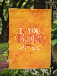 11 x 15 1/2 in. Polyester I Love you Mom Garden Flag 2-Sided 2-Ply