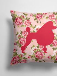 14 in x 14 in Outdoor Throw PillowPoodle Shabby Chic Pink Roses  Fabric Decorative Pillow