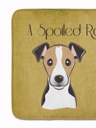 19 in x 27 in Jack Russell Terrier Spoiled Dog Lives Here Machine Washable Memory Foam Mat