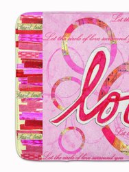 19 in x 27 in Love is a Circle Valentine's Day Machine Washable Memory Foam Mat