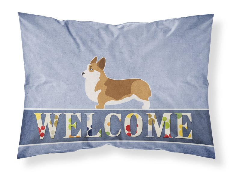 Corgi Welcome Fabric Standard Pillowcase