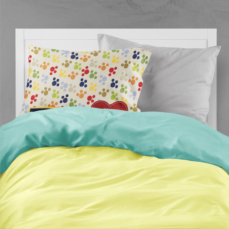 Dogs leave pawprints on your heart Fabric Standard Pillowcase