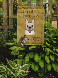 French Bulldog Spoiled Dog Lives Here Garden Flag 2-Sided 2-Ply