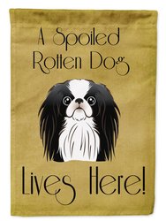 Japanese Chin Spoiled Dog Lives Here Garden Flag 2-Sided 2-Ply