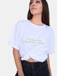 Dr. Vacay Boyfriend Tee