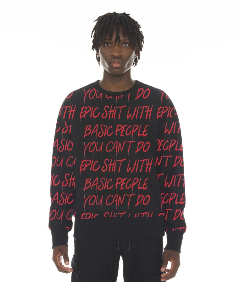 French Terry Crewneck Sweatshirt "cant Do Epic Shit" In Black - Black
