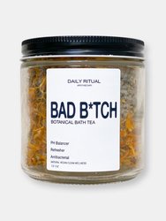 Bad B*tch Botanical Bath Tea