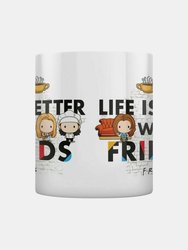 Friends Life is Better with Friends Chibi Mug (One Size)