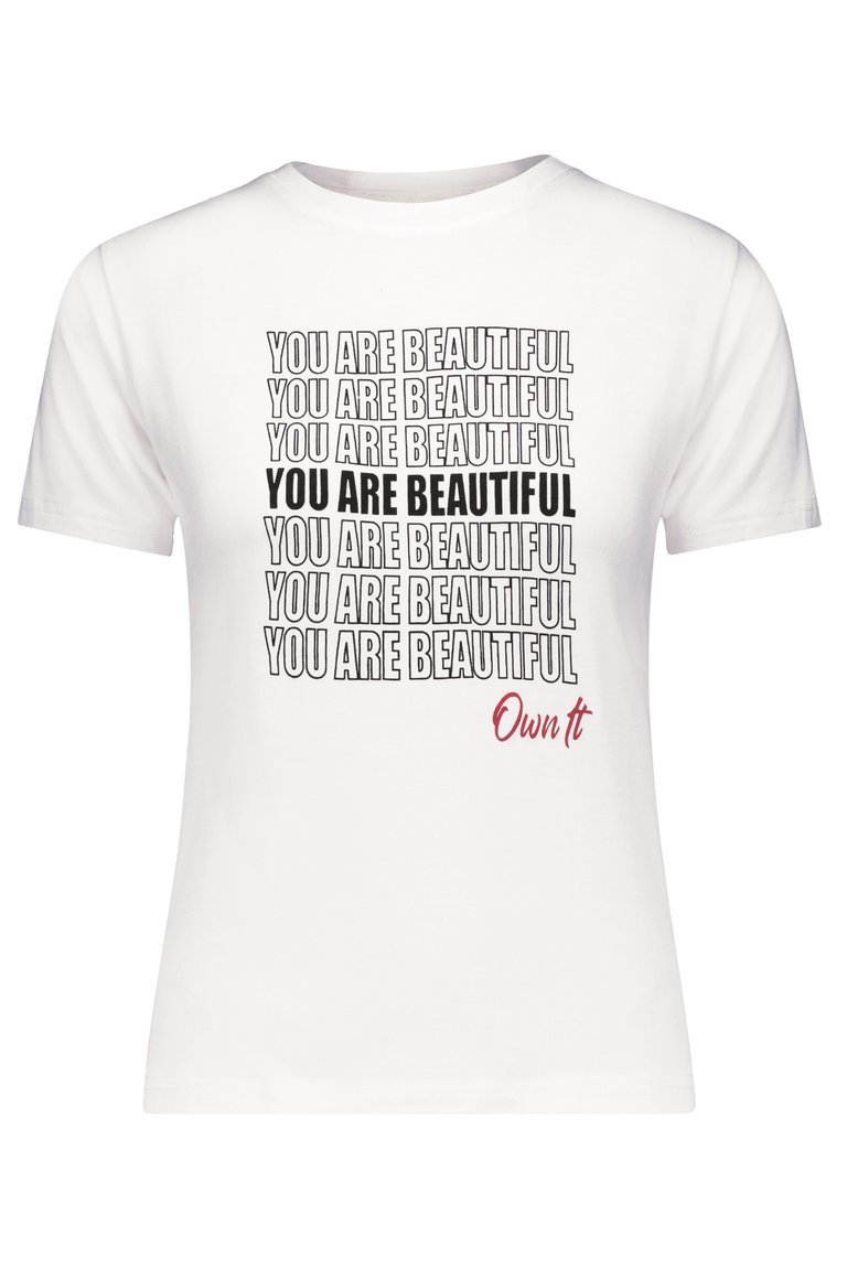 You're Beautiful Own It Cotton T-Shirt - White
