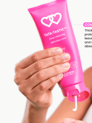 Tata-Tastic™ Breast Cream