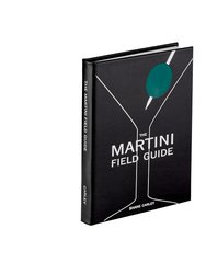 The Martini Field Guide - Special Leather Edition 