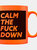 Grindstore Calm The Fuck Down Neon Mug (Orange/Black) (One Size)