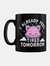Grindstore I Already Feel Tired Tomorrow Mug (Black/Pink) (One Size) - Black/Pink