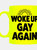 Grindstore Woke Up Gay Again Neon Mug (Yellow/Black) (One Size) - Yellow/Black