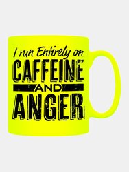 I Run Entirely On Caffeine And Anger Mug - One Size