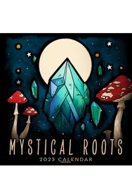 Mystical Roots 2023 Calendar - Black - Black
