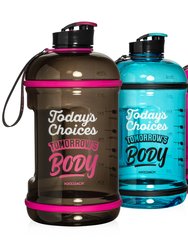 Today's Choices - Tomorrow's Body Half Gallon Water Bottle - Flip Top - 85 oz