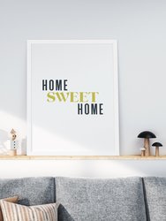 Home Sweet Home - Wall Art Print