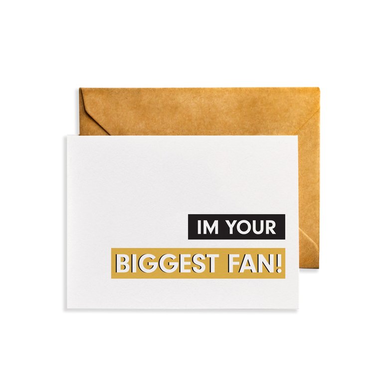 I'm Your Biggest Fan Thinking of You Card