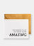 Just Wanted to Let You Know You're Amazing - Encouragement Card