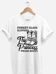 Cowgirl Boots Quote T-Shirt - White