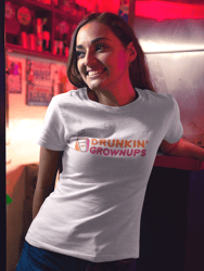 Drunkin Grownups T-shirt