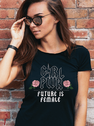 Girl Pwr Future Is Female T-Shirt