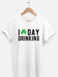 I Love Day Drinking T-Shirt - White