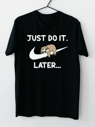 Just Do It Later T-Shirt - Black