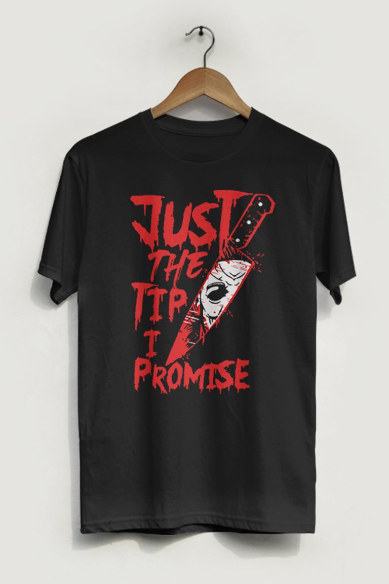 Just The Tip Horror T-Shirt