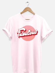Retro Fabulous T-Shirt - Pink
