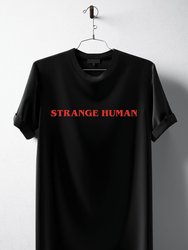 Strange Human T-Shirt - Black