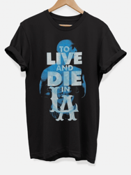 To Live And Die In La T-shirt - Black