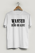 Wanted Dead or Alive T-Shirt - White
