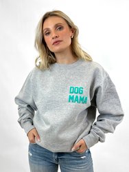 Dog Mama / It's Not Drinking Alone Puff Sweatshirt - Heather Grey