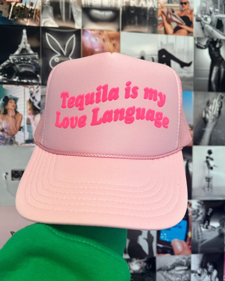 Tequila Is My Love Language Trucker Hat - Light Pink