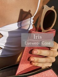 Iris Eyewear Case