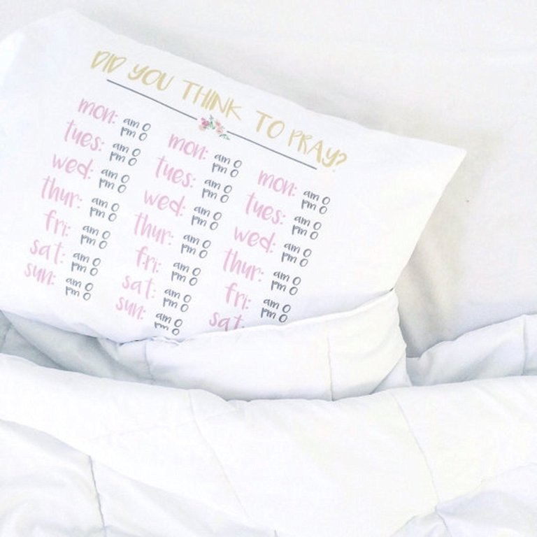 Did you think to pray? Inspiring Pillowcase