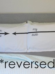 My Side, Your Side Couples Pillowcase Set - My Side = Left Side