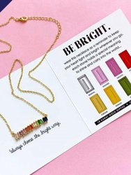 Be Bright Necklace
