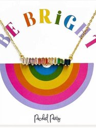 Be Bright Necklace