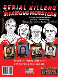Serial Killers And Infamous Monsters Adult Coloring Book