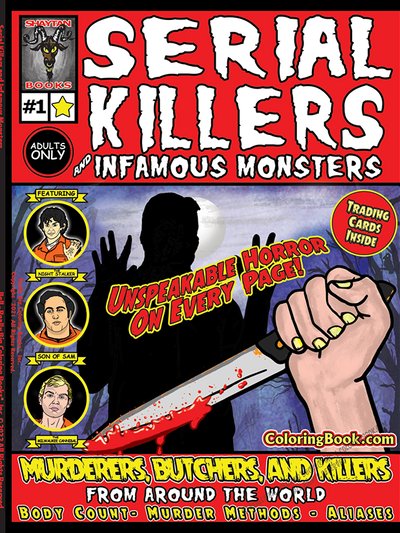 Really Big Coloring Books Serial Killers And Infamous Monsters Adult Coloring Book product