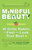 Mindful Beauty Book