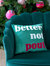 "Better Not Pout" Velvet Pillow