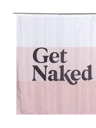 "Get Naked" Shower Curtain - Blush